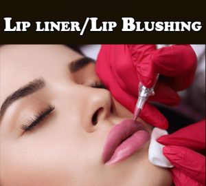 Lip liner Lip Blushing